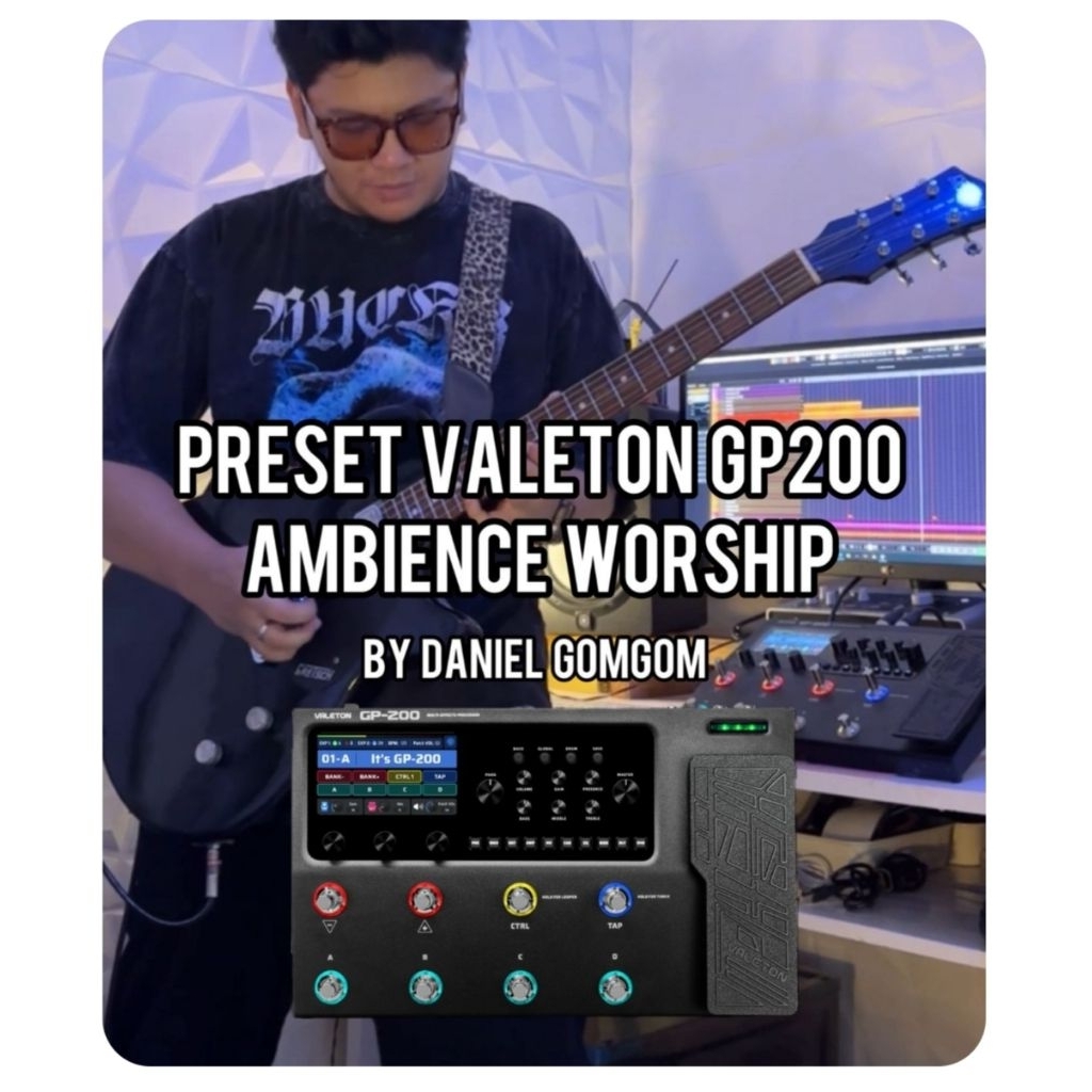 Jual PRESET VALETON GP200 DANIEL GOM (WORSHIP) | Shopee Indonesia