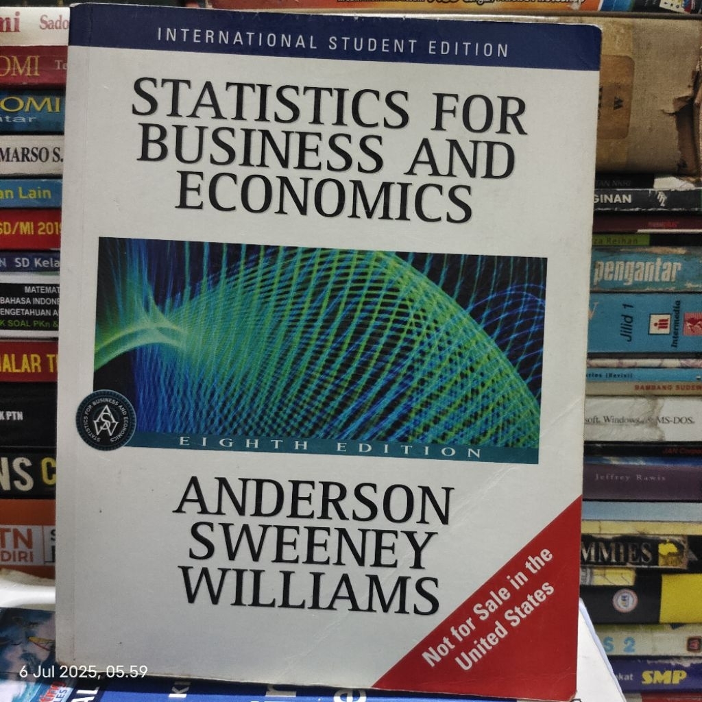 Jual BUKU STATISTICS FOR BUSINESS AND ECONOMICS EIGTH EDITION ANDERSON SWEENEY WILLIAMS LENGKAP ...