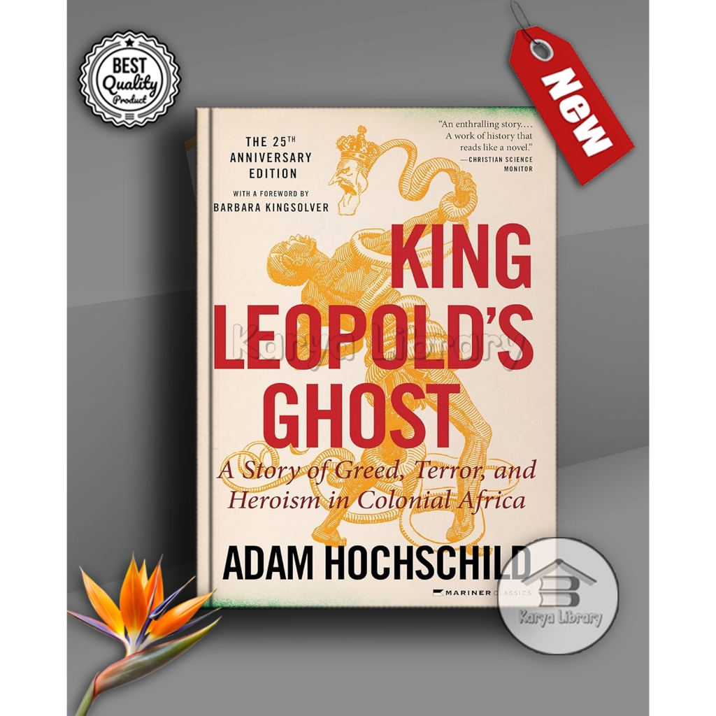 Jual King Leopold's Ghost : A Story of Greed, Terror, and Heroism in ...
