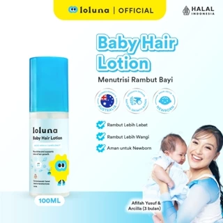 Loluna Hair Lotion - Losion Rambut Bayi dan Anak / Menutrisi Rambut Bayi / Perawatan Rambut / Menyuburkan Rambut Bayi