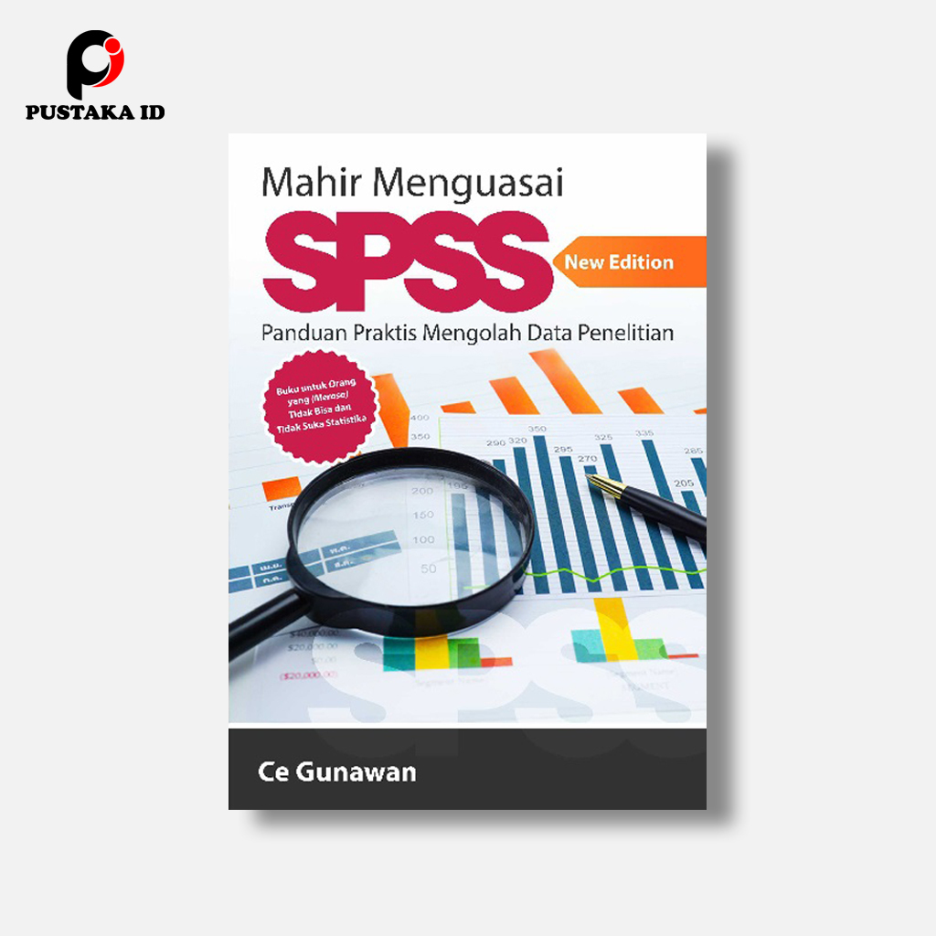 Jual Buku Mahir Menguasai SPSS - Panduan Praktis Mengolah Data ...