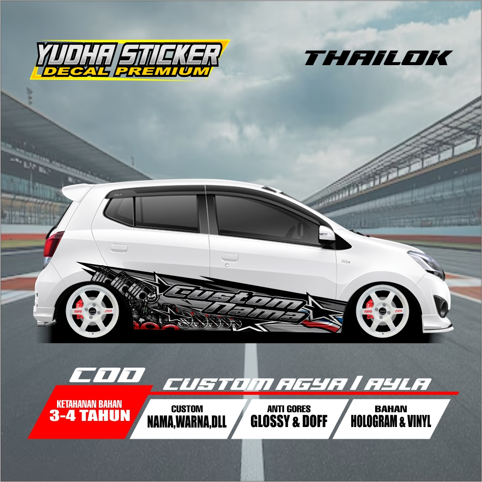 Jual STICKER BODY MOBIL VARIASI THAILOK AGYA JAZZ AYLA FREE CUSTOM NAMA ...