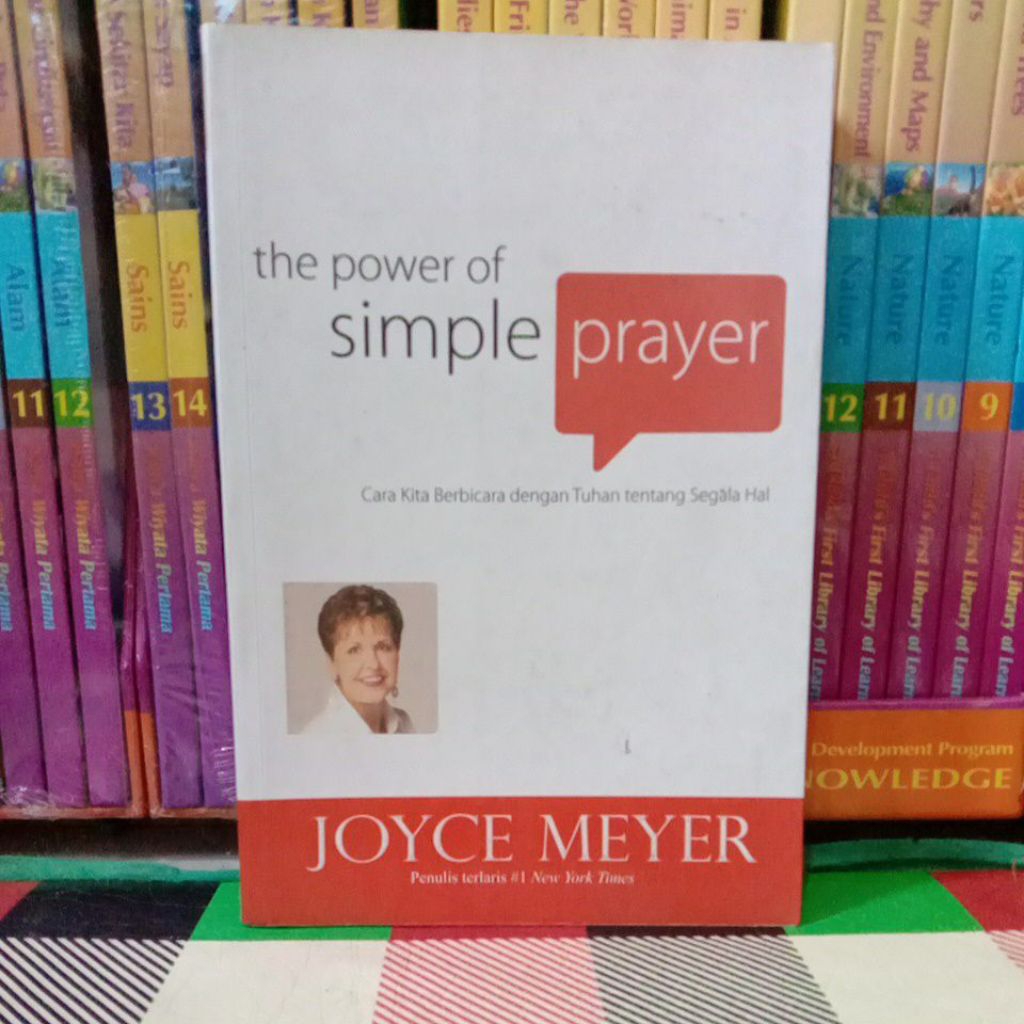 Jual JOYCE MEYER THE POWER OF SIMPLE PRAYER CARA KITA BERBICARA DENGAN ...