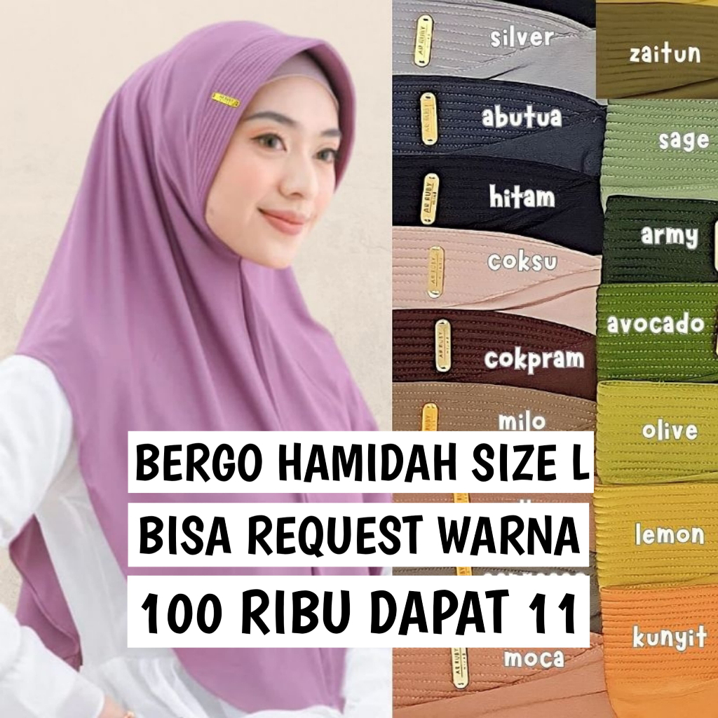 (100 RB DAPAT 11PCS) HIJAB BERGO HAMIDAH SIZE L MENUTUP DADA LABEL AKRILIK