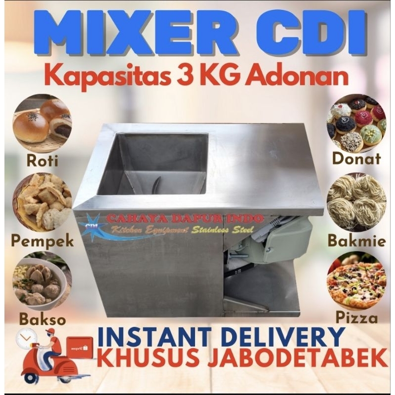Jual MIXER ROTI , MIXER CDI , MIXER DONAT , MIXER BAKPAO , MIXER PEMPEK ...