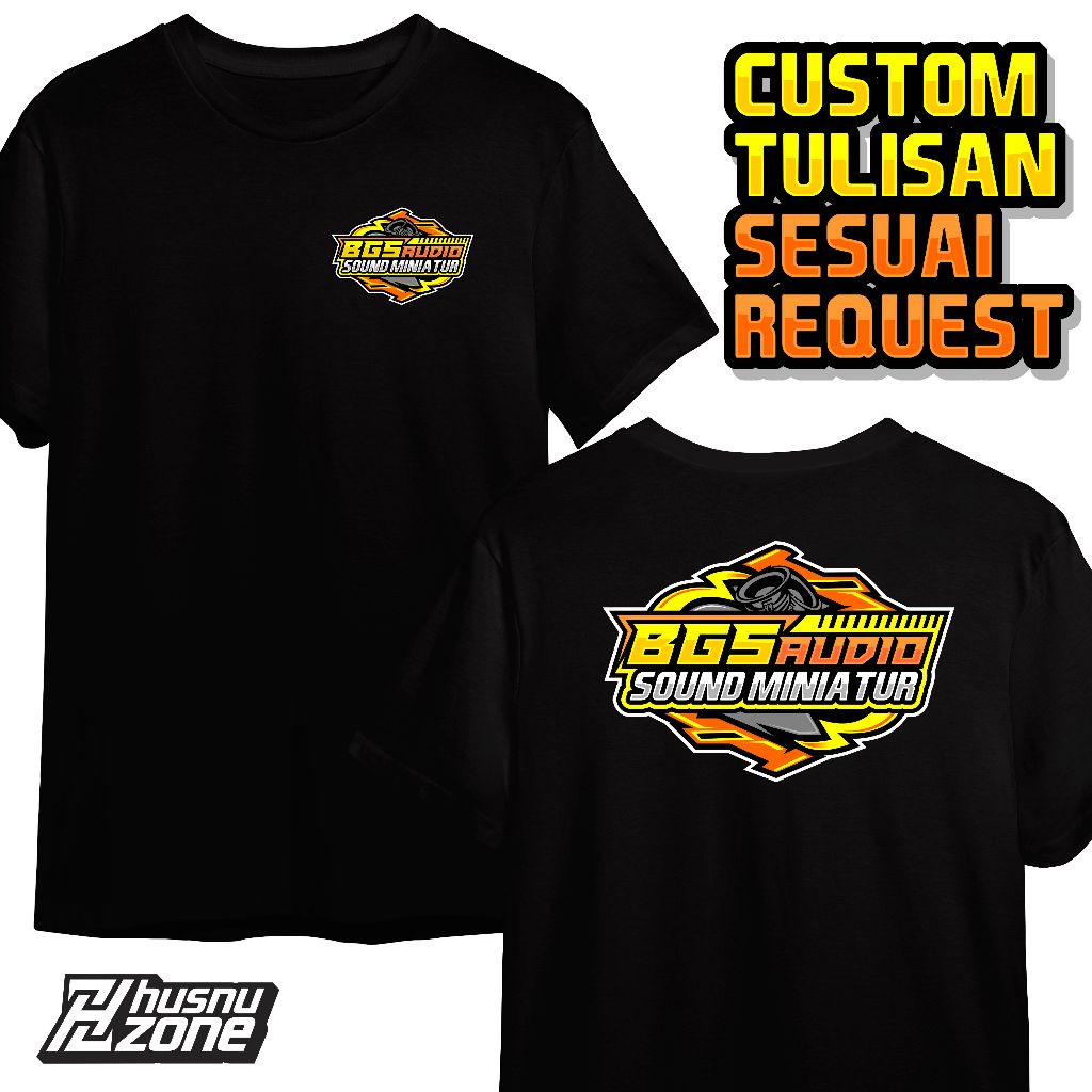 Jual Kaos Custom Sound System tulisan sesuai request tukang sound ...
