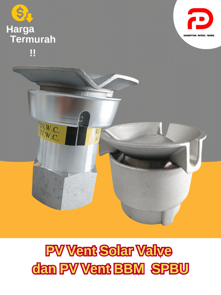 Jual PV Vent Solar Valve dan PV Vent BBM SPBU PERTAMINA PERTASHOP ...