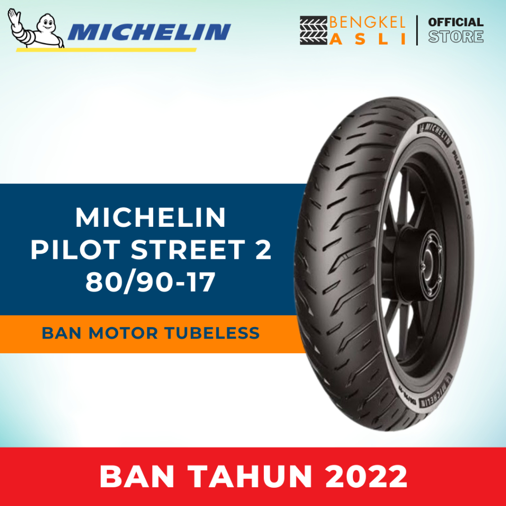 Jual (PROMO BAN TAHUN 2022) Ban Motor MICHELIN PILOT STREET 2 Ring 17 ...