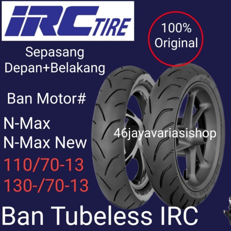 Jual PAKET DEPAN BELAKANG BAN TUBELESS IRC NMAX NMAX NEW SS560R/SCT007 ...