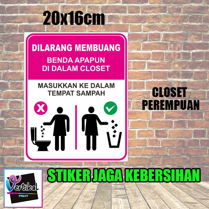 Jual Stiker Vinyl K Jangan Buang Sampah Di Closet Stiker Hires Jaga