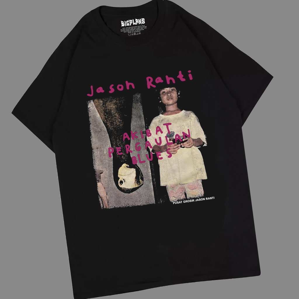 Jual JASON RANTI - AKIBAT PERGAULAN BLUES / KAOS KASON RANTI MUSIK ...