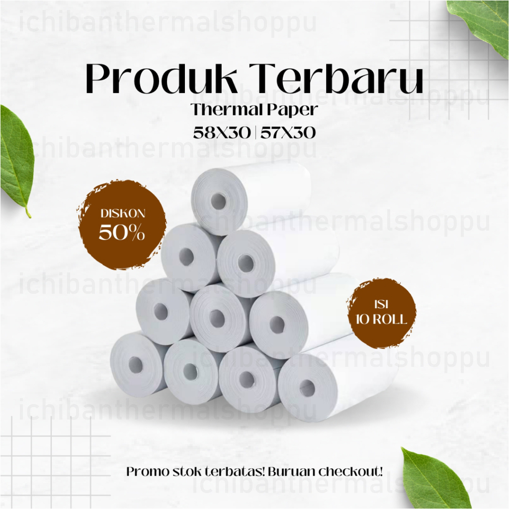10 ROLL KERTAS STRUK THERMAL PAPER ROLL 57x30 58x30 TERMAL EDC THERMAL PRINTER MINI BLUETOOTH 58MM CORELESS