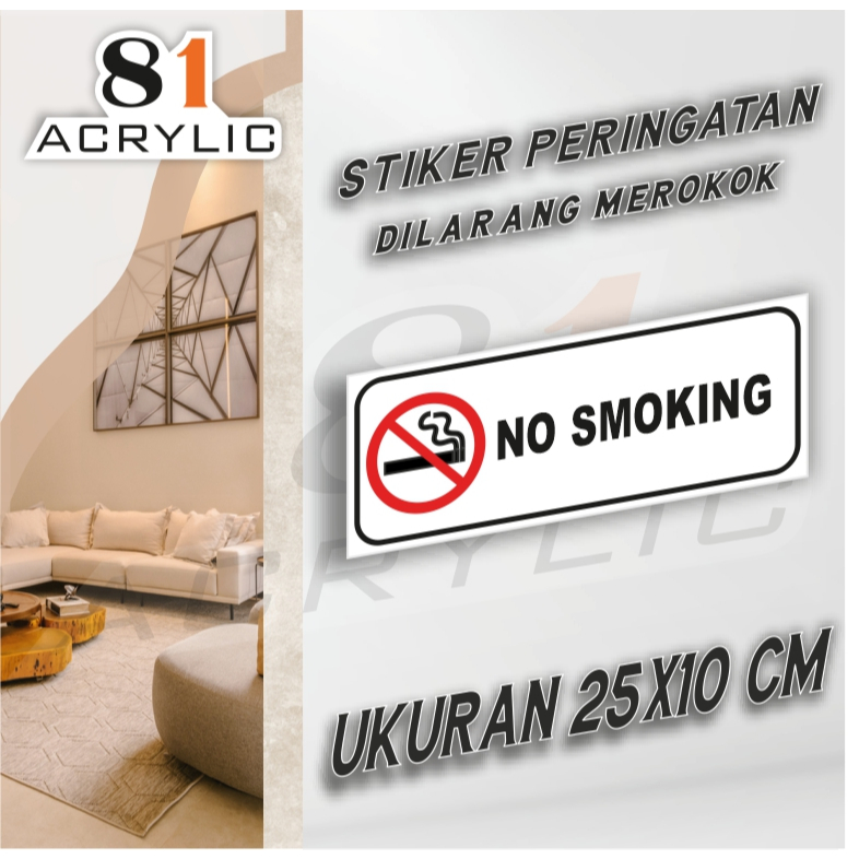 Jual 81 Acrylic Stiker Peringatan Merokok Ukuran 25x10 CM | Shopee ...