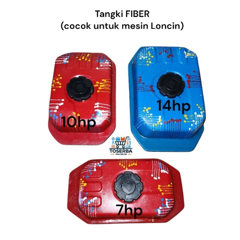 Jual Tangki Fiber cocok untuk mesin Loncin 7pk / 7hp 10pk / 10hp 14pk ...