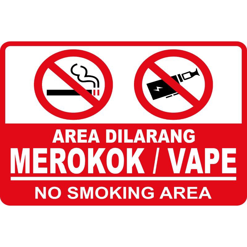 Jual STIKER NO VAPE 15x20 cm DILARANG MEROKOK NO SMOKING VAPE RAMBU ...