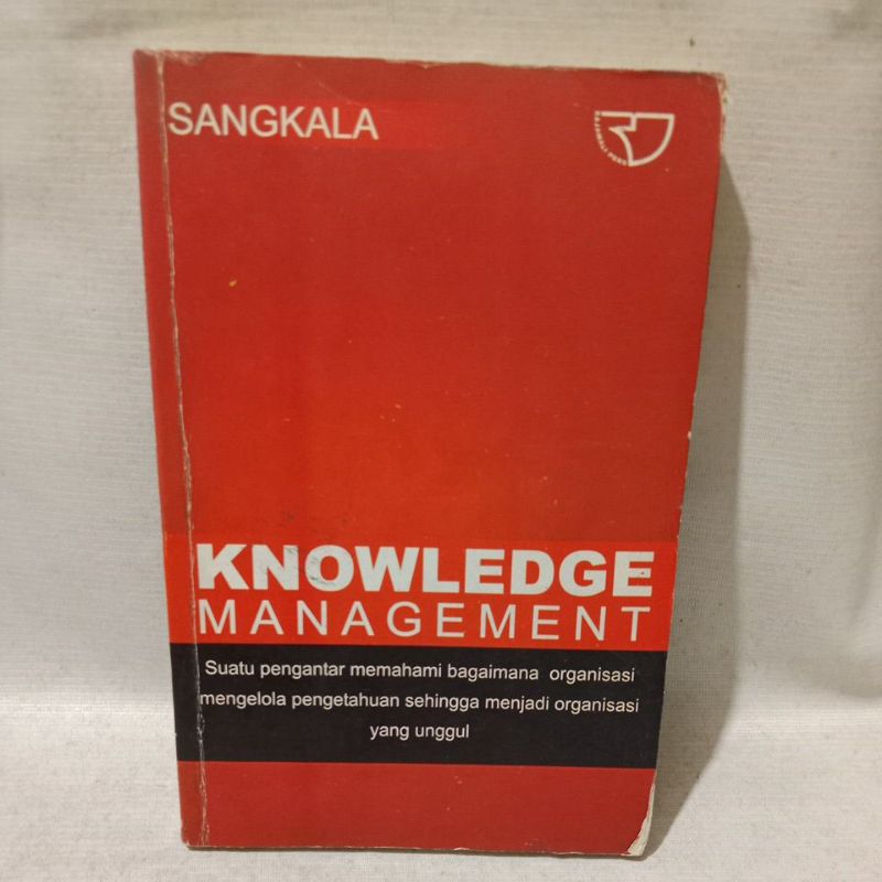 Jual Buku Knowledge Management Suatu Pengantar Memahami Bagaimana ...