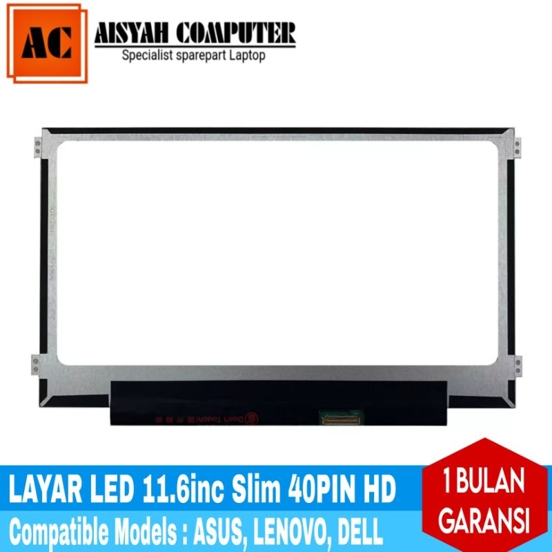 Jual Layar LED Laptop 11.6 inc Slim 40pin Baut K/K For ASUS SONY DELL ...