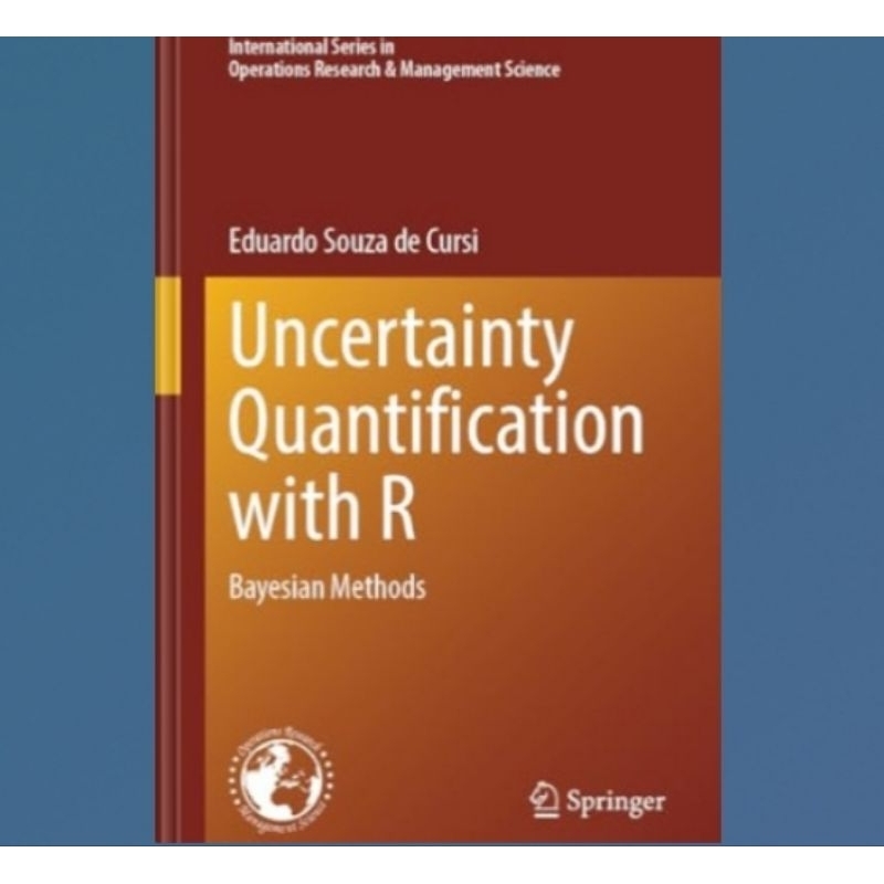 Jual Buku Uncertainty Quantification with R: Bayesian Methods | Shopee ...