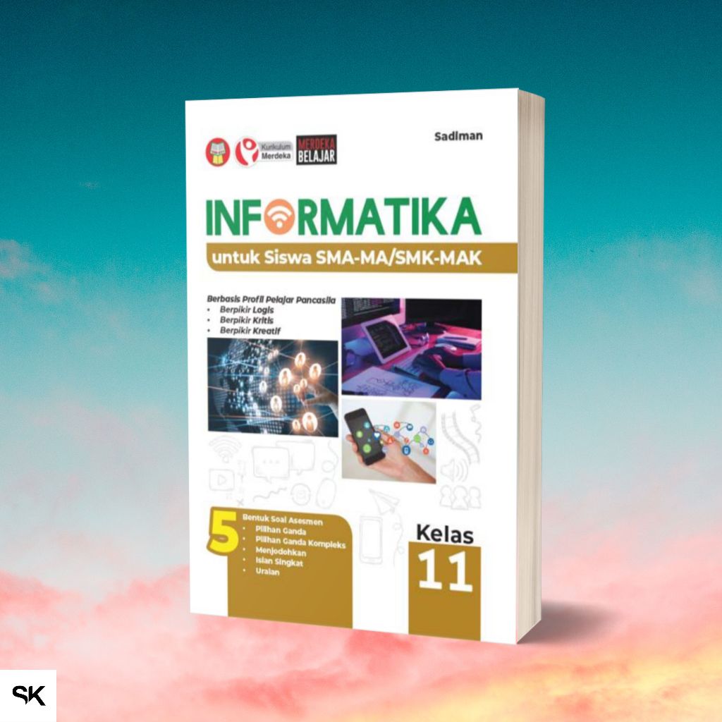 Jual Buku Informatika SMA-MA/SMK-MAK Kelas 11/XI Kurikulum Merdeka ...
