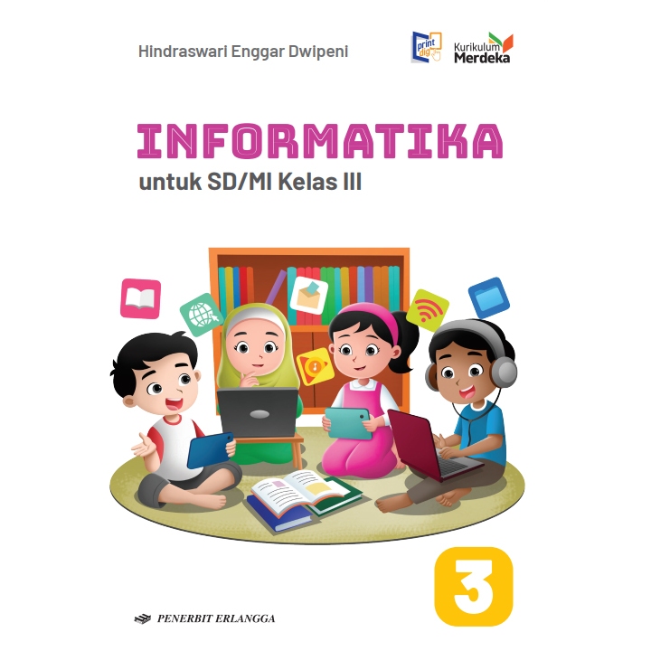 Jual ERLANGGA - INFORMATIKA SD/MI KLS.3/KM | Shopee Indonesia