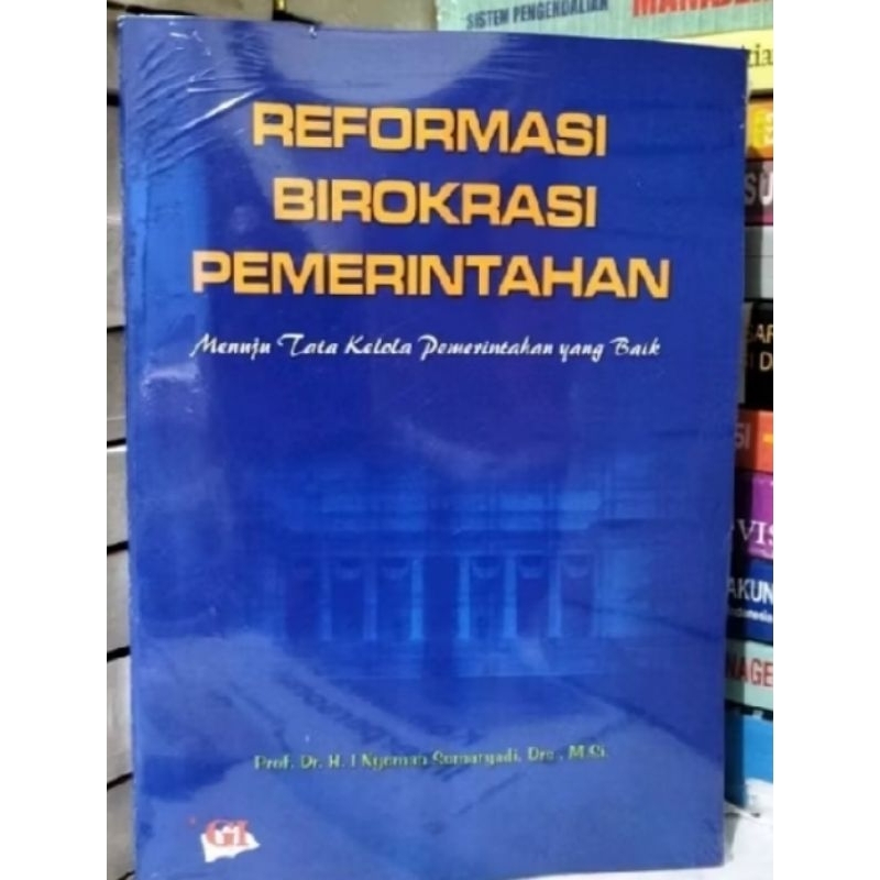 Jual reformasi birokrasi pemerintahan menuju tata kelola pemerintahan ...