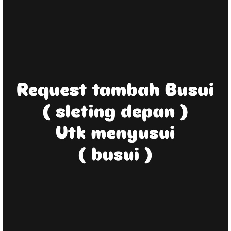 Jual Request Tambah Busui ( khusus PO ) | Shopee Indonesia