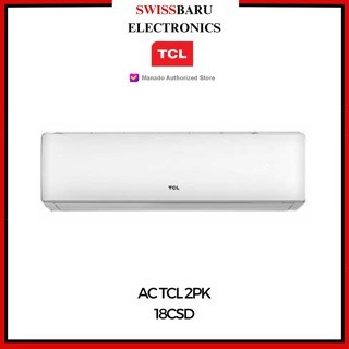 Jual MANADO - AC TCL 2PK 18CSD (UNIT ONLY) | Shopee Indonesia