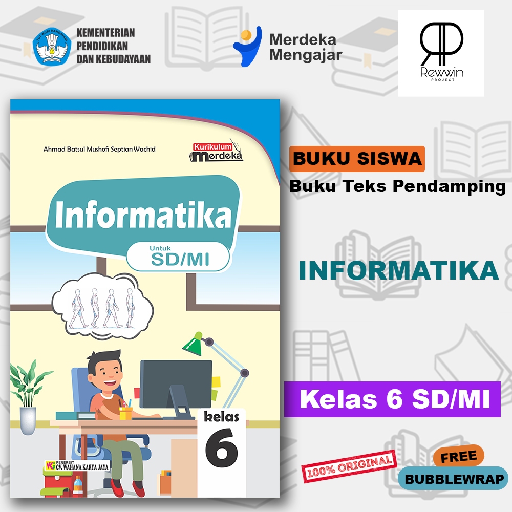 Jual Buku Siswa INFORMATIKA Kelas 6 SD Kurikulum Merdeka / Penerbit WKJ ...
