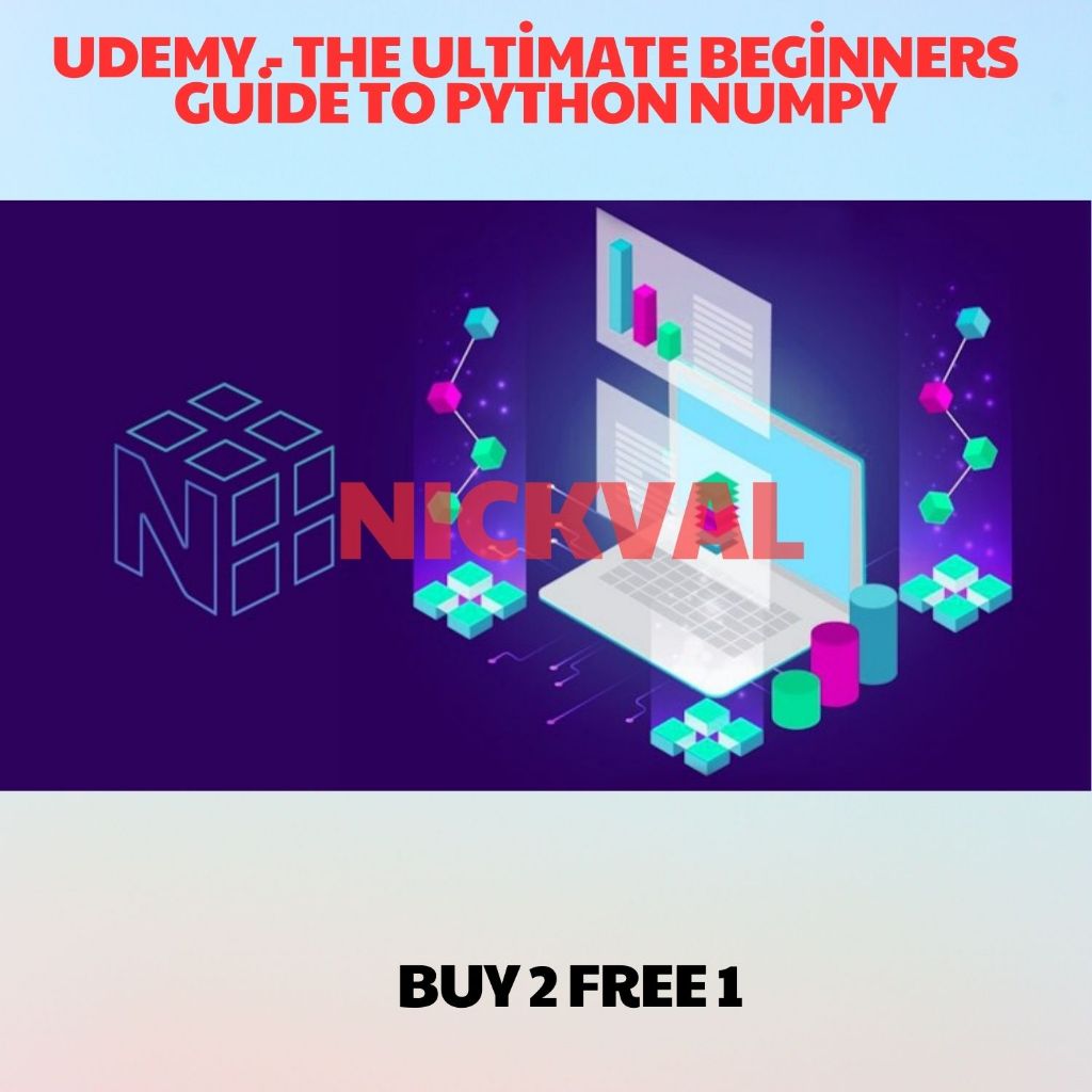 Jual Udemy - The Ultimate Beginners Guide to Python NumPy | Shopee ...