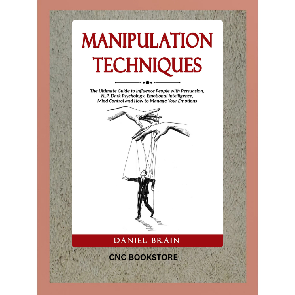 Jual Manipulation Techniques: The Ultimate Guide to Influence People ...