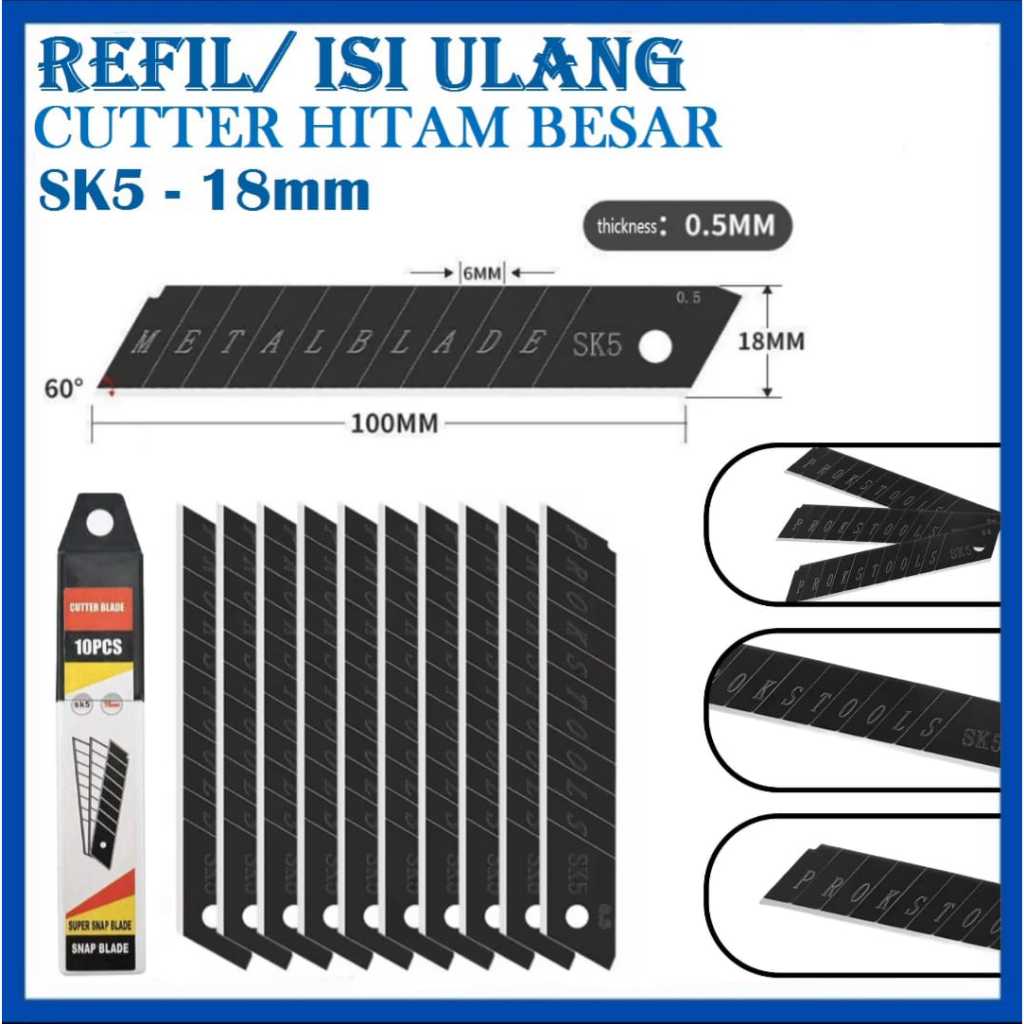 Jual Isi Ulang Cutter Hitam Besar 18mm SK5 Refill Cutter Besar Tajam ...