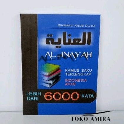 Jual Al Inayah kamus Arab indonesia saku Lengkap Lebih dari 6000 kata ...