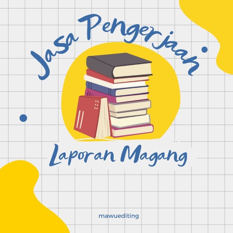 Jual JASA PENGERJAAN LAPORAN MAGANG, PKL dll | Shopee Indonesia