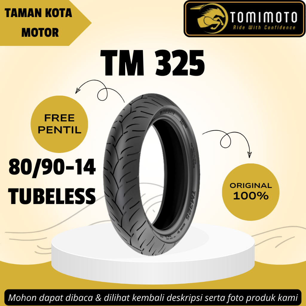 Jual BAN TOMIMOTO TM325 80/90-14 Tubeless ( TL ) ORIGINAL INDONESIA ...