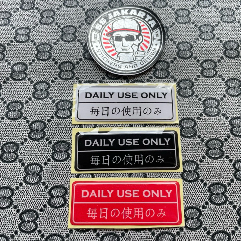 Jual Sticker Stiker Emblem DAILY USE ONLY Timbul | Shopee Indonesia