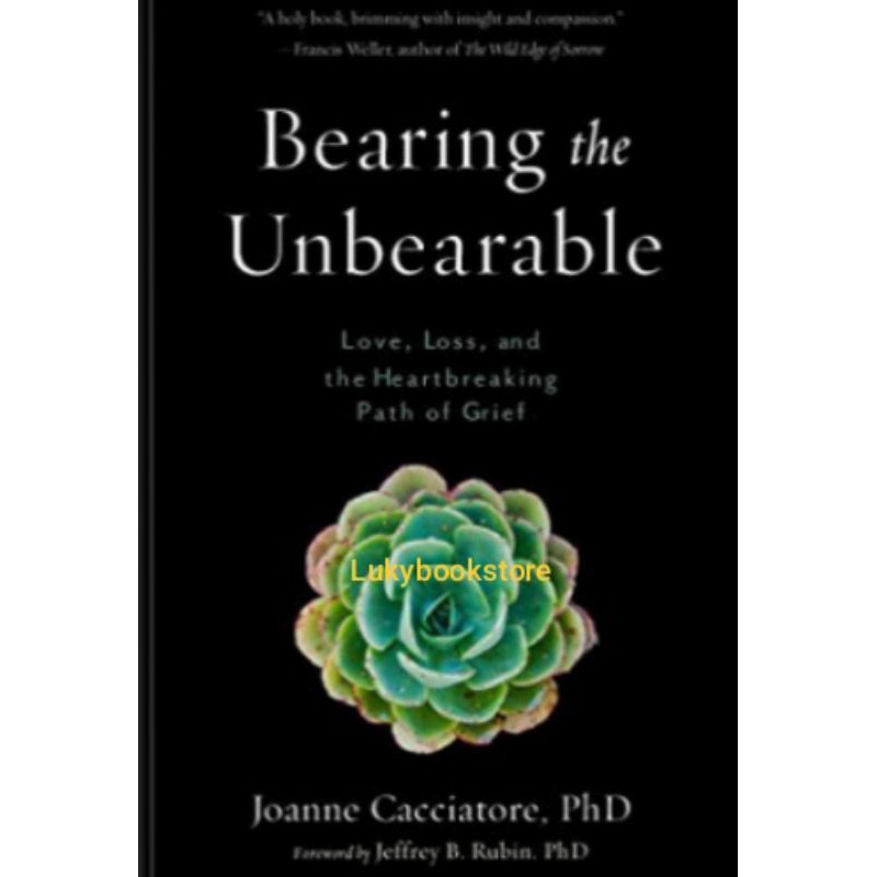 Bearing The Unbearable By Joanne Cacciatore