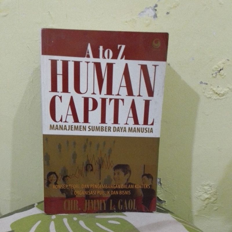 Jual Buku A To Z Human Capital Manajemen Sumber Daya Manusia.buku 