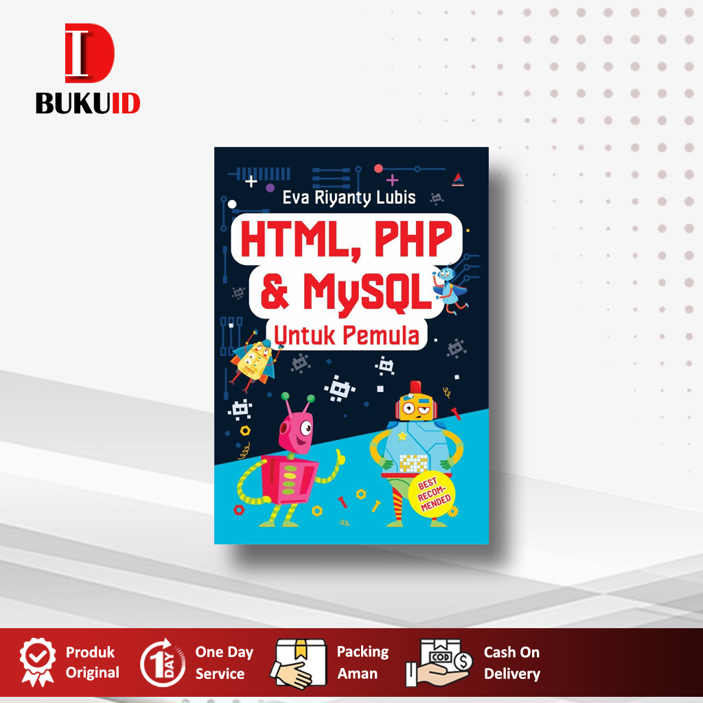 Jual Buku HTML, PHP dan MYSQL Untuk Pemula - Eva Riyanty Lubis | Shopee ...