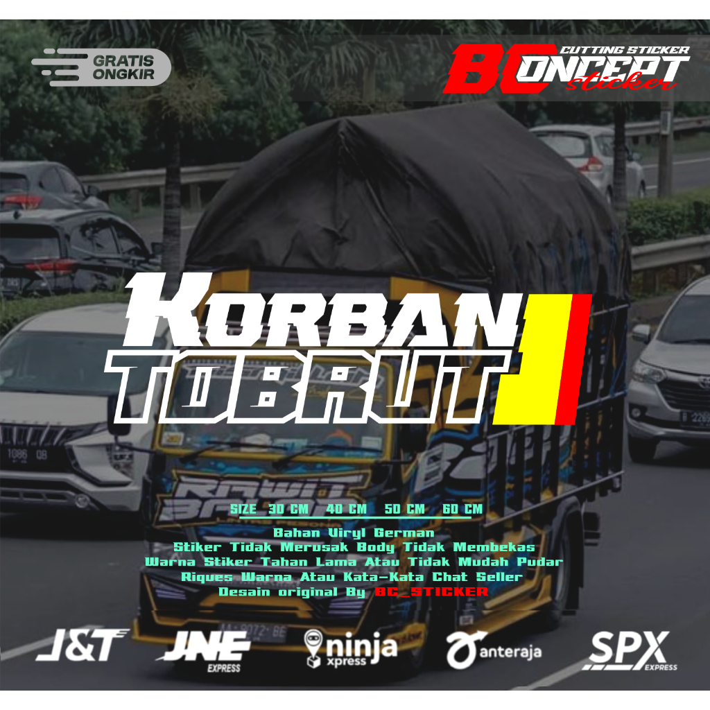 Jual Stiker Truk Kata Kata Korban Tobrut Viral Terbaru Cutting Stiker