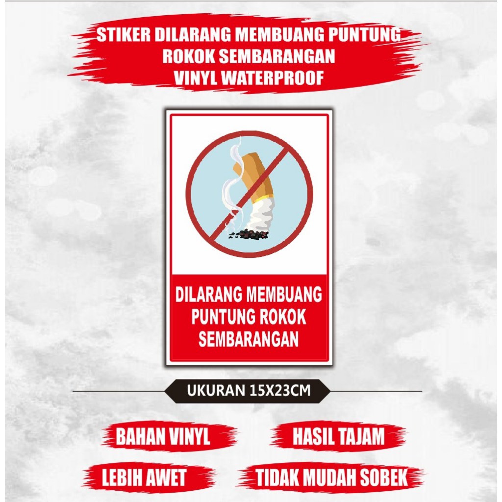Jual Stiker dilarang membuang puntung rokok sembarangan - stiker ...