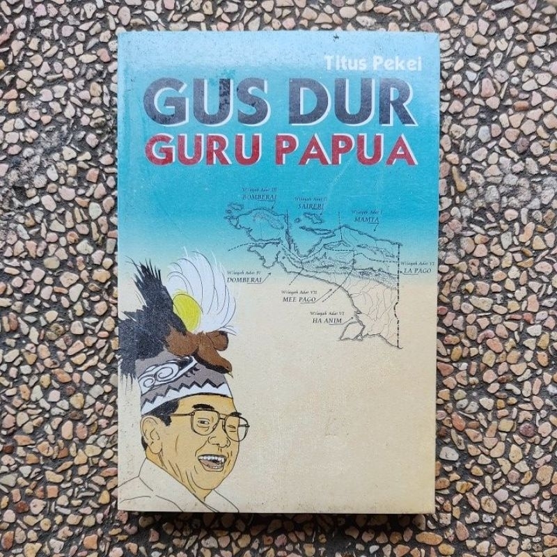 Jual Novel Gus Dur Guru Papua By Titus Pekei Original New | Shopee ...