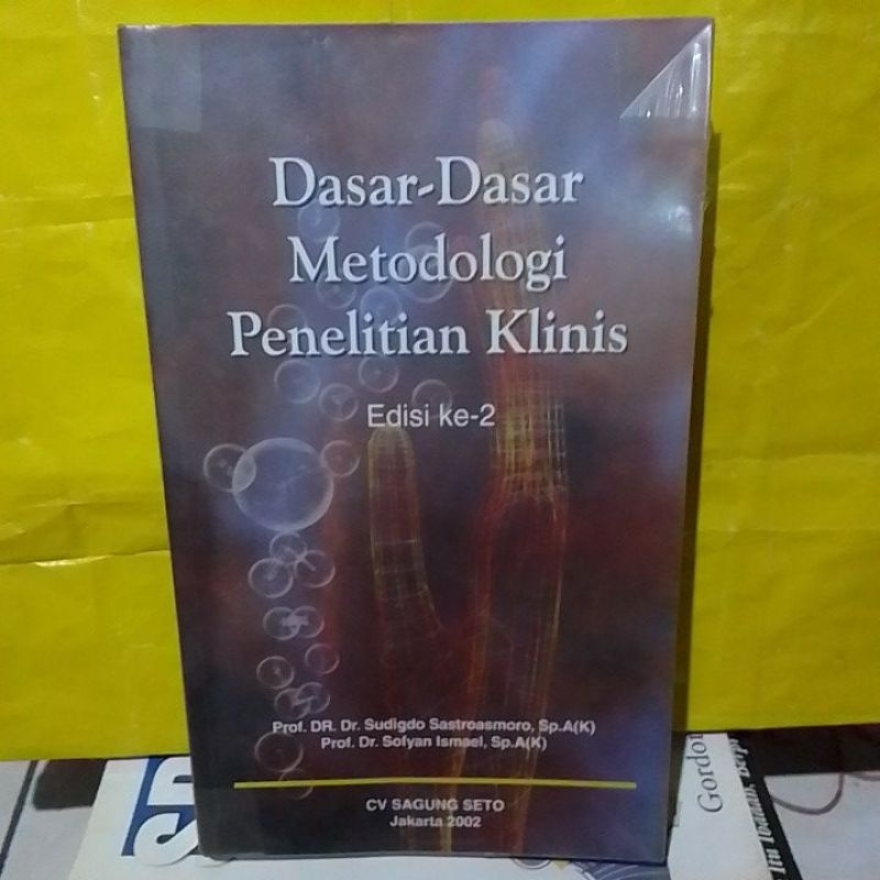 Jual Dasar dasar Metodologi Penelitian klinis edisi ke 2 ( ORIGINAL ...