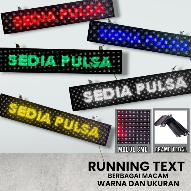 Jual RUNNING TEXT BERBAGAI MACAM WARNA DAN UKURAN BISA DIGUNAKAN UNTUK ...