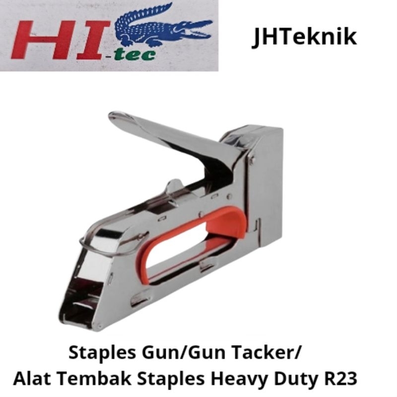 Jual JHTeknik Staples Tembak Heavy Duty R23 HITEC/Gun Tacker R23 HITECH ...