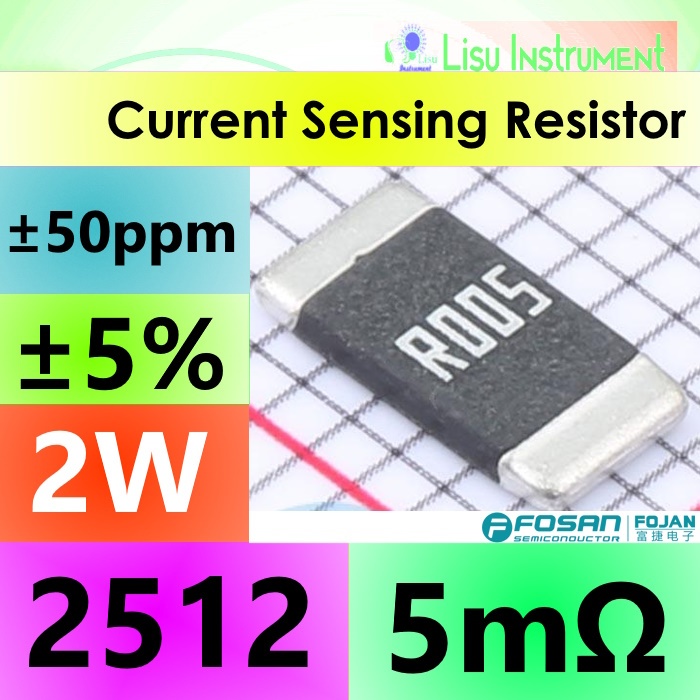 Jual 5mΩ 2512 2W ±5% ±50ppm/°C Current Sensing Shunt Resistor R005 ...