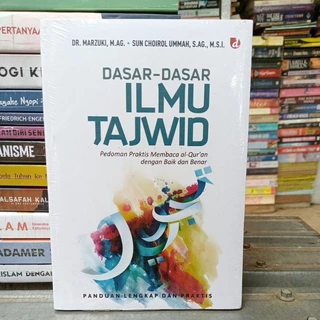 Original • Dasar-Dasar Ilmu Tajwid : Pedoman Praktis Membaca Al-Quran dengan Baik dan Benar