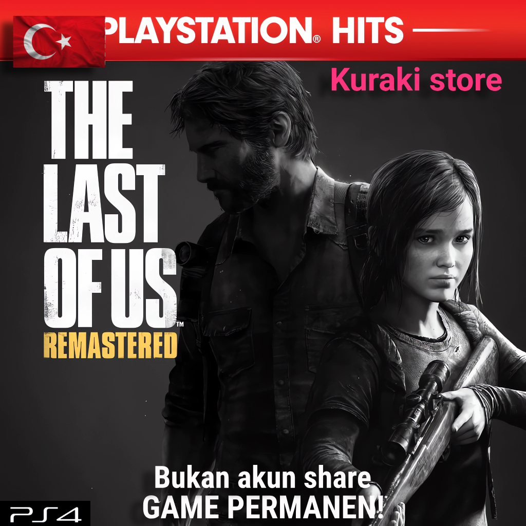 Jual The Last of Us™ Remastered PS4 PS5 Region Turkey Turki Digital ...