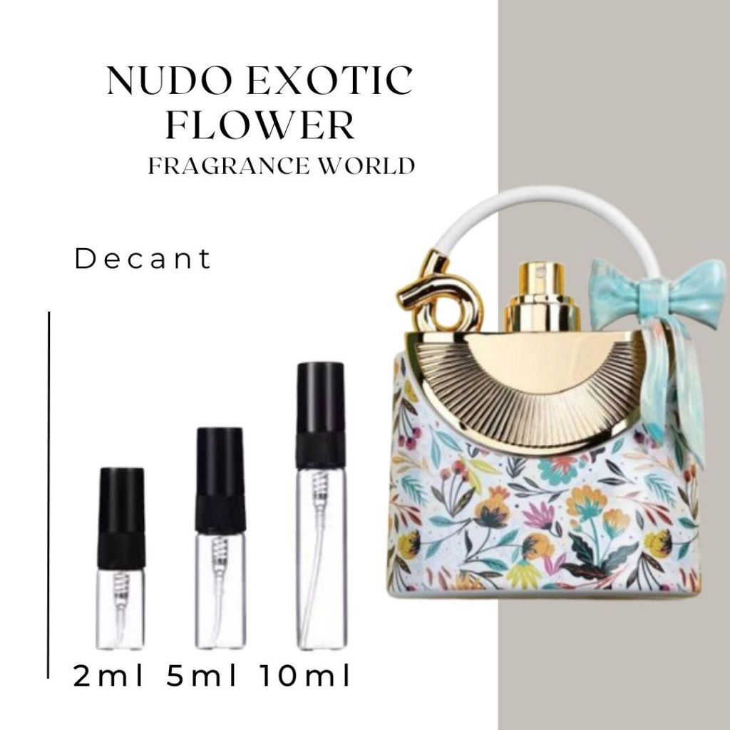 Jual Decant 2ml 5ml 10ml NUDO EXOTIC FLOWER Fragrance World | Shopee ...