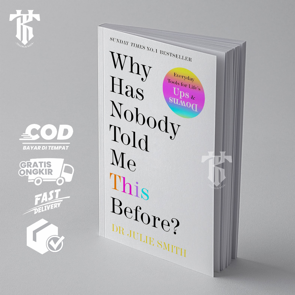 Jual Why Has Nobody Told Me This Before By Dr Julie Smith Shopee