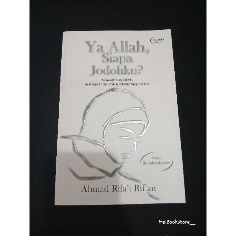 Jual [Original] Ya Allah siapa jodohku - Ahmad Rifai Rifan (Preloved ...